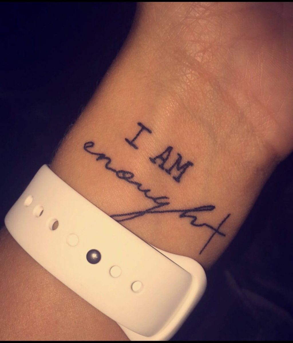 I am enough   Trendy tattoos Infinity tattoo Tattoos